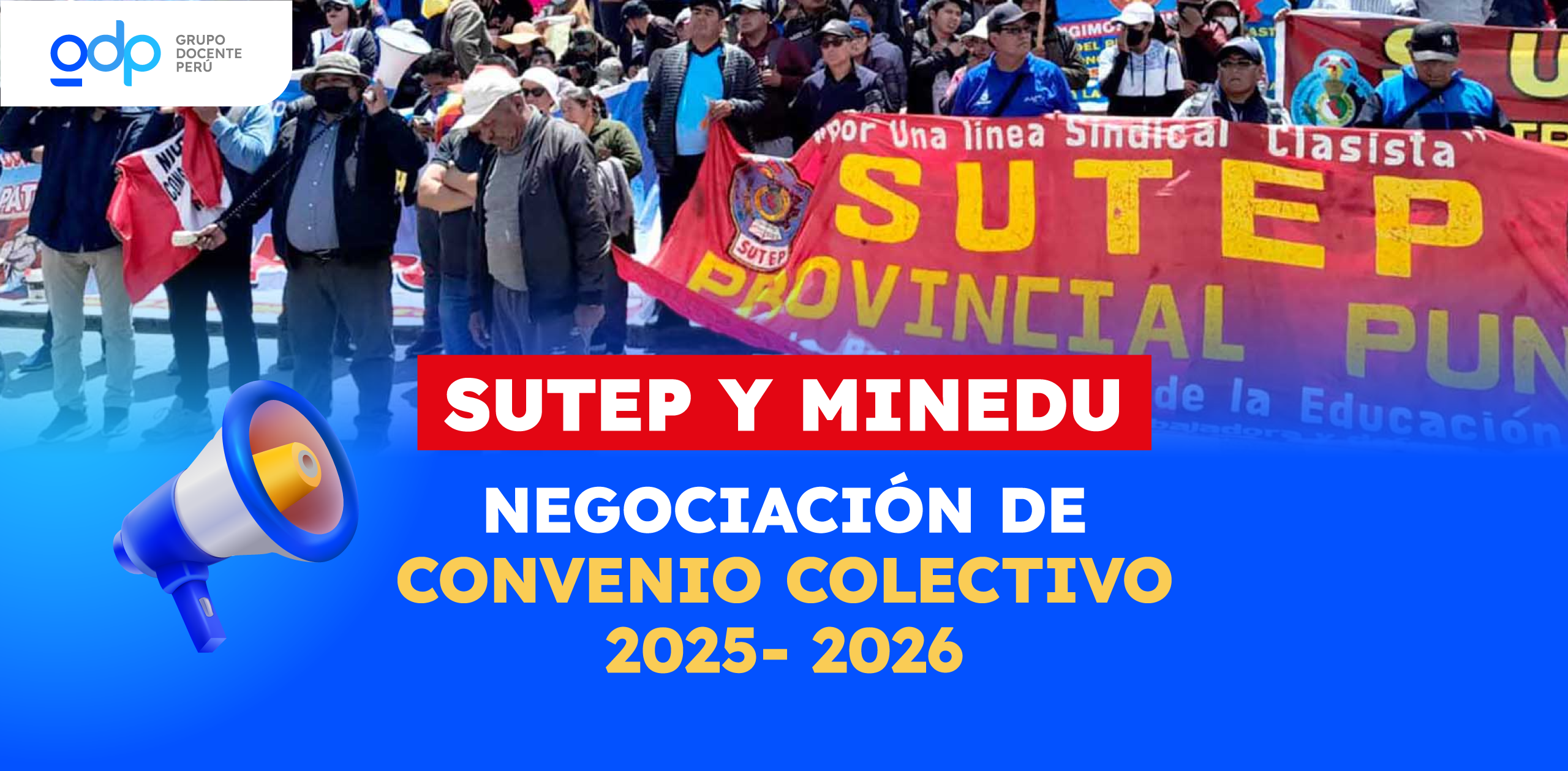 El SUTEP ha iniciado las negociaciones con el MINEDU para el Convenio Colectivo 2025-2026. Este proceso busca mejorar las condiciones laborales de los docentes y fortalecer la educación pública en el país.